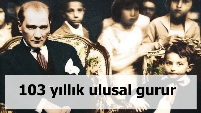 103 yıllık ulusal gurur